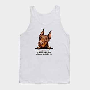 Adventure begins  at the end of the leash,  with a dog leading the way Tank Top